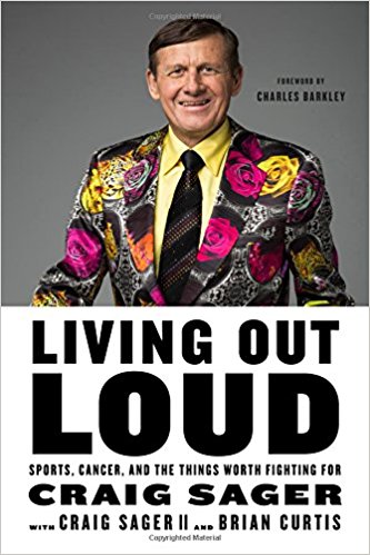 Book Cover: Living Out Loud: Sports, Cancer, and the Things Worth Fighting For